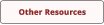 Other Resources
