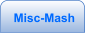 Misc-Mash